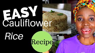 How to Make Cauliflower Rice with and without a Food Processor | CAULIFLOWER RECIPE
