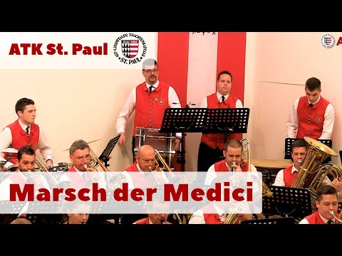 ATK St. Paul - Marsch der Medici (Live, 2019)