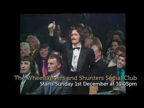 The Wheeltappers & Shunters Social Club TPTV Sky 328 Freeview 82 Virgin 445 Freesat 306