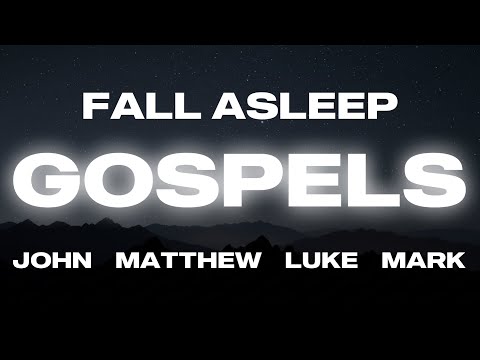 Fall Asleep to the Story of Jesus, 4 Gospels with piano and rain sounds for relaxation & sleep