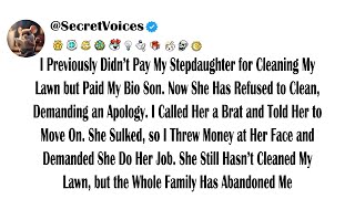 I Previously Didn’t Pay My Stepdaughter for Cleaning My Lawn but Paid My Bio Son. Now She Has Ref...