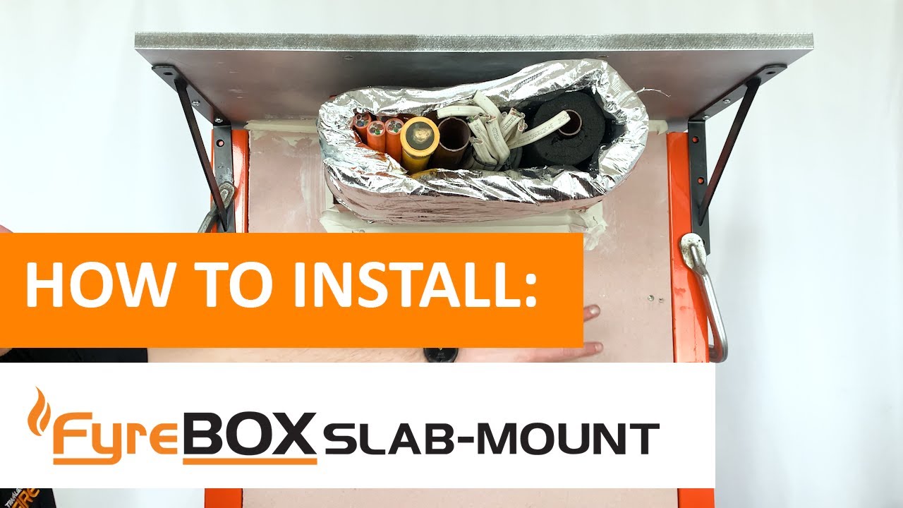 How to install a FyreBOX Slab-Mount.