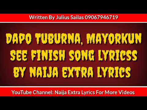 Dope Tuburna Ft. Mayorkun See Finish Song Lyrics Naija Extra Lyrics 2021