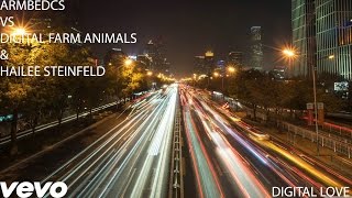Digital Love (Official Audio) (ARMBEDCS Vs. Digital Farm Animals &amp; Hailee Steinfeld)