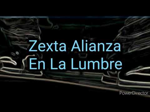 Zexta Alianza, Legado 7, Fuerza Regida - En la Lumbre (Letra)