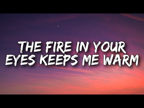 Powfu, sleep.ing, Arvnd - the fire in your eyes keeps me warm (Lyrics)