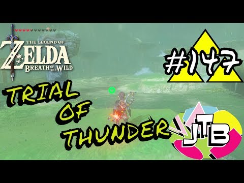 TRIAL OF THUNDER [Zelda : Breath of the Wild] [#147]