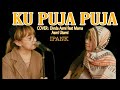 KU PUJA PUJA IPANK COVER DINDA ASMI FEAT MAMA ASMI UTAMI