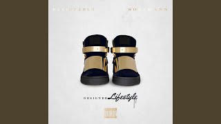 Designer LifeStyle (feat. Sosa Mann)