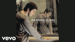 Patrick Fiori - Terra umana (Audio)