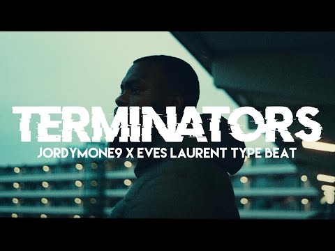 Jordymone9 x Eves Laurent Type beat 'Terminators' (Prod Wassoe)