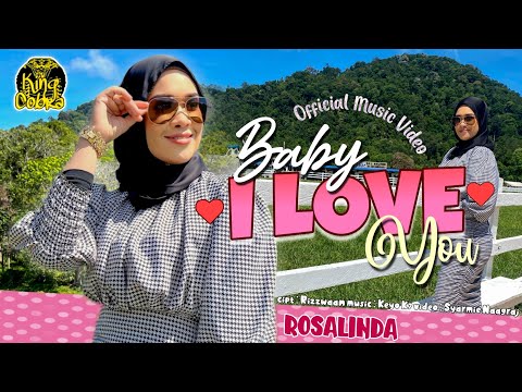 Baby I Love You - Rosalinda