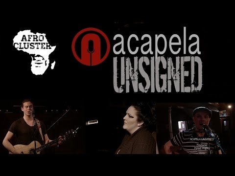 Bella Collins & Cakehole Presley & Mike Smith (Virgin/EMI) - Acapela Unsigned [Episode1Part2]