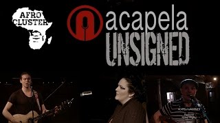 Bella Collins & Cakehole Presley & Mike Smith (Virgin/EMI) - Acapela Unsigned [Episode1Part2]