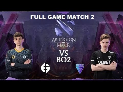 Full Game : EG vs Tundra (BO2) | Match 2 | PGL Arlington Major 2022 - Group Stage