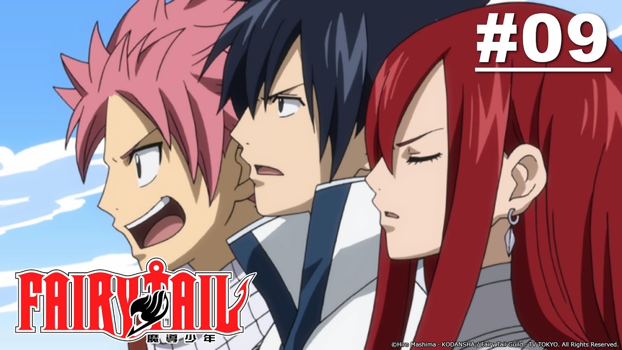 Fairy Tail - Episode 009 (S1E09) [English Dub]