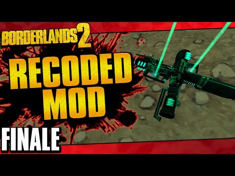 Borderlands 2 | Recoded Mod Salvador Challenge Run | Finale