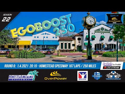 Xtrellet Overpower Series | S22 | Egoboost 250 @ Homestead Speedway
