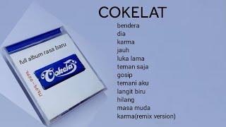 Download lagu COKELAT full album Rasa baru #cokelatbendera mp3