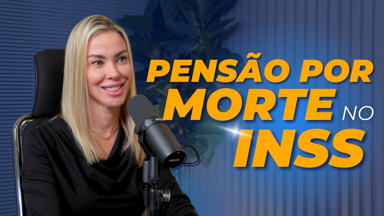 PENSÃO POR MORTE - INSS