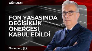 Fon Yasasında Değişiklik Önergesi Kabul Edildi