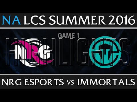 Immortals vs NRG Esports Game 1 Highlights - NA LCS Week 2 Summer 2016 - IMT vs NRG G1