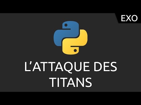 Exo Python 3 l attaque des titans