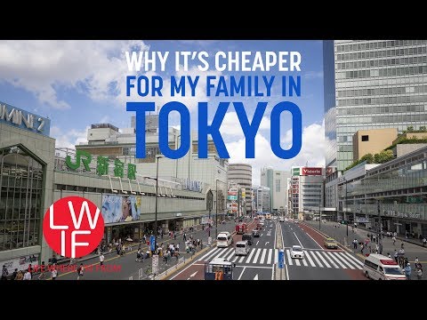Why My Family's Cost of Living is Cheaper in Tokyo