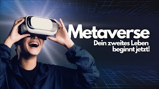 Metaverse: Deine neue Realität wartet!