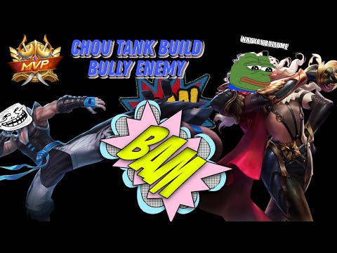 When I use Chou Tank Build BULLY ENEMY #ChouBestBuild #ChouMlbb #BestBuild