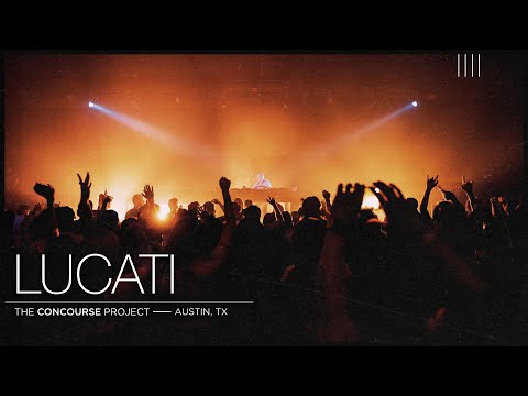 LUCATI at The Concourse Project | Full Set (29 Apr 2023)