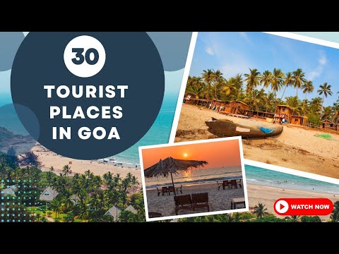 Best places to visit in Goa | Goa tourist places | Famous places in Goa | Top 30 attractions in Goa