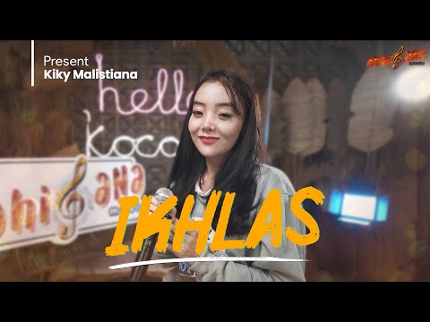 KIKY MALISTIANA - IKHLAS ( Official Music Video)
