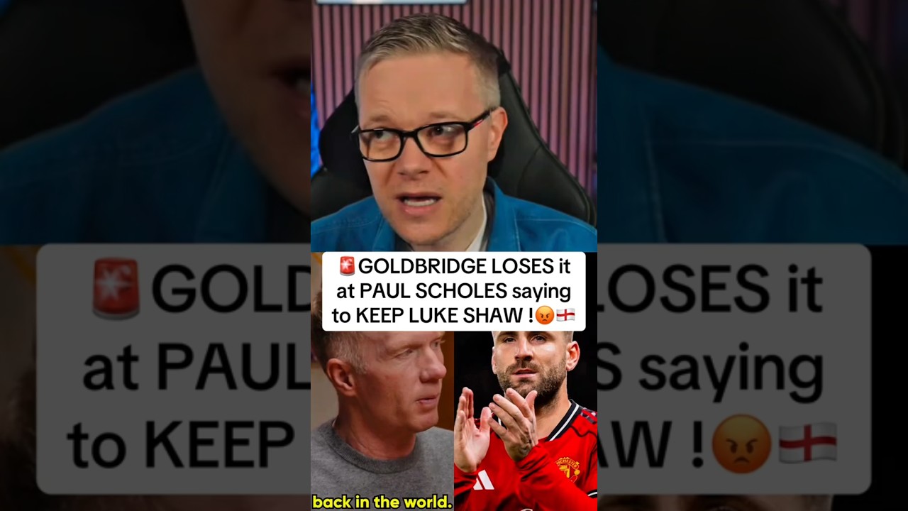 PAUL SCHOLES take in his podcast saying that MAN UTD should KEEP LUKE SHAW and sell YORO and DORGU !