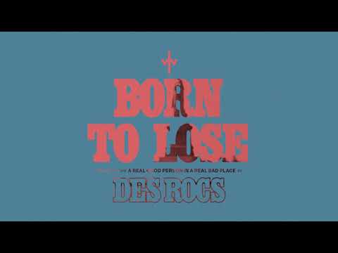 Video thumbnail for Born to Lose