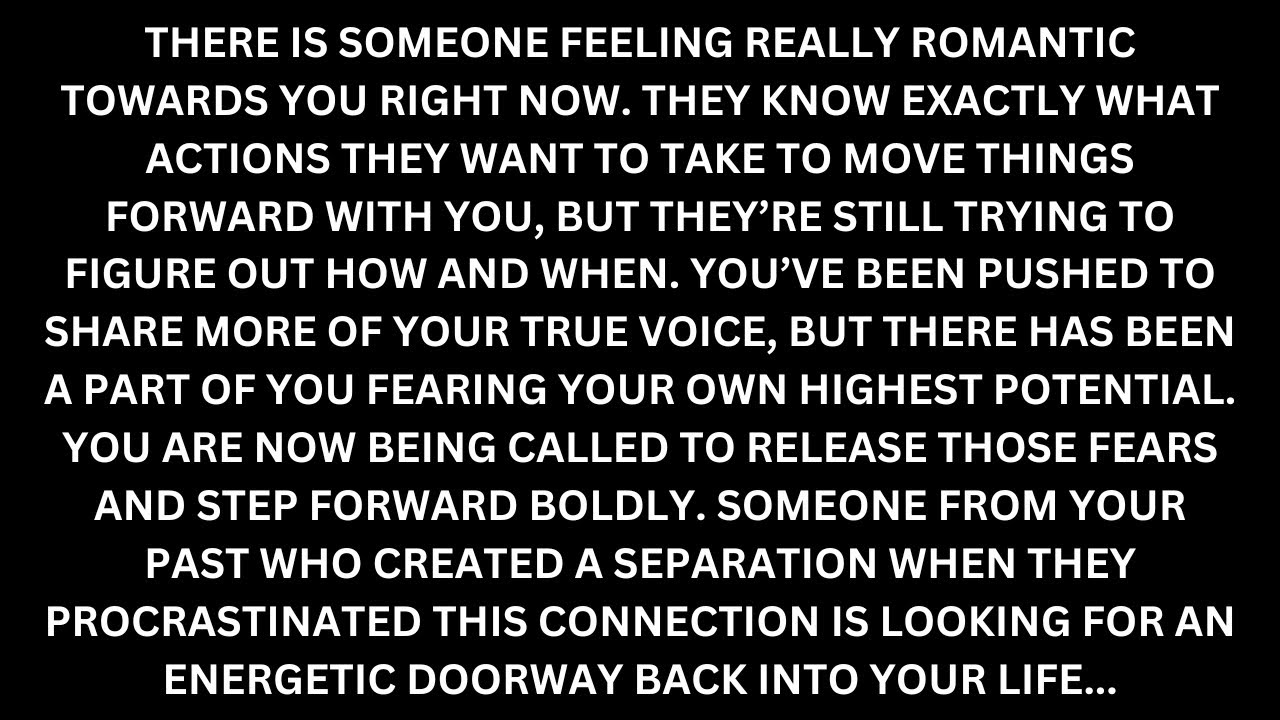 Someone wants to make a romantic gesture towards you. They know WHAT they want to do, but not HOW...
