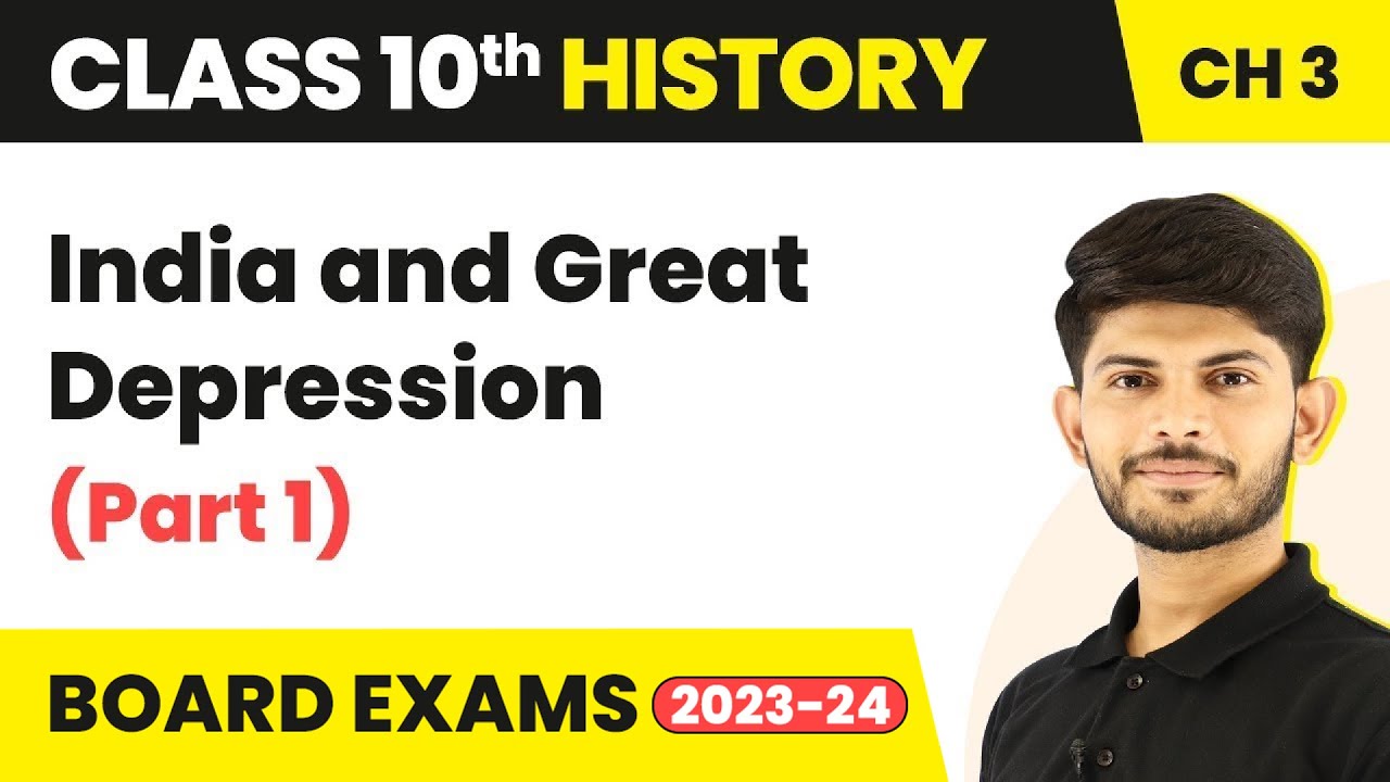 Class 10 History Chapter 3|India and Great Depression(Part 1)-The Making of a Global World 2023-24