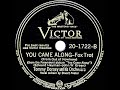 1945 Tommy Dorsey - Out Of Nowhere (as ‘You Came Along’) (Stuart Foster, vocal)