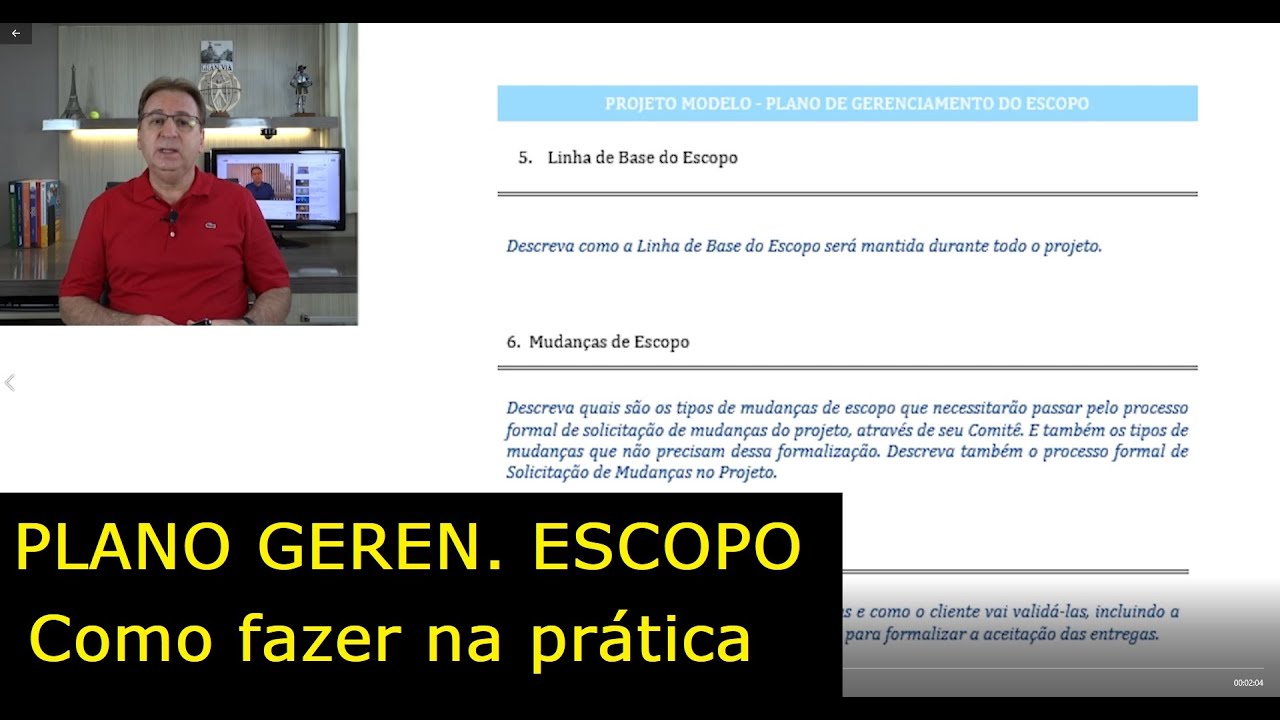 PLANO DE GERENCIAMENTO DO ESCOPO como fazer na prática