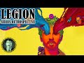Legion Full Series Retrospective