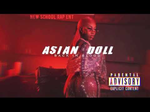 Asian Doll - Back In Blood REMix (Audio)