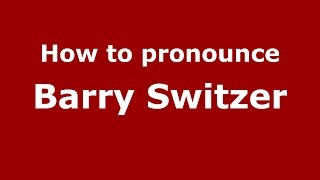 How to pronounce Barry Switzer
