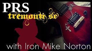 Video thumbnail for PRS Tremonti SE with Iron Mike Norton by Iron Mike Norton