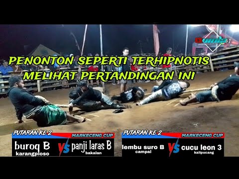 penonton terhipnotis // buroq B vs panji laras B // prima bakalan vs sahabat kasun B// markeceng cup