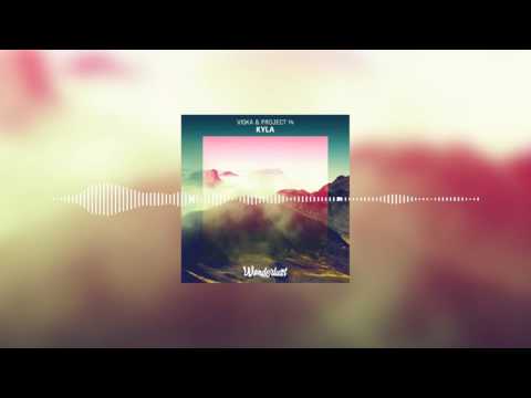 Viska & Project 14 - Kyla