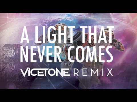 Video thumbnail for A Light That Never Comes (Vicetone Remix)
