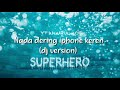 Nada Dering IPhone Keren DJ SUPERHERO