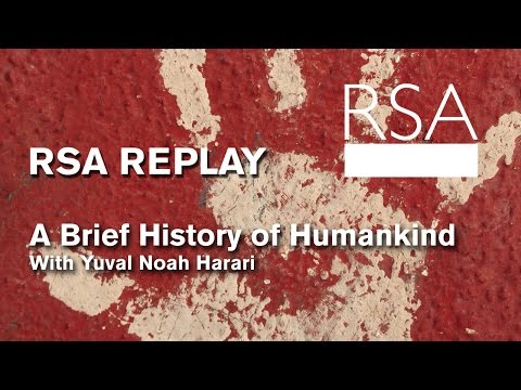 RSA Replay: A Brief History of Humankind (2014)