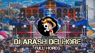 Download lagu Dj Arash Delhore Viral Terbaru Full Bass mp3