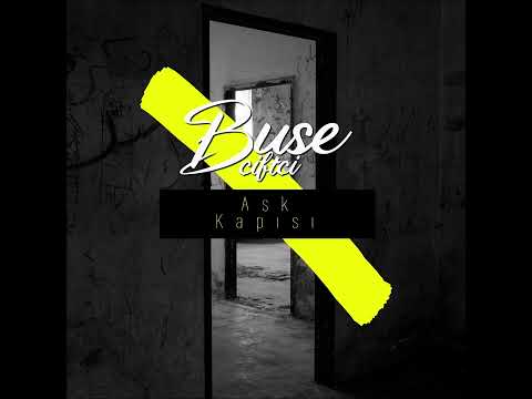 Buse Çiftçi - Aşk Kapısı